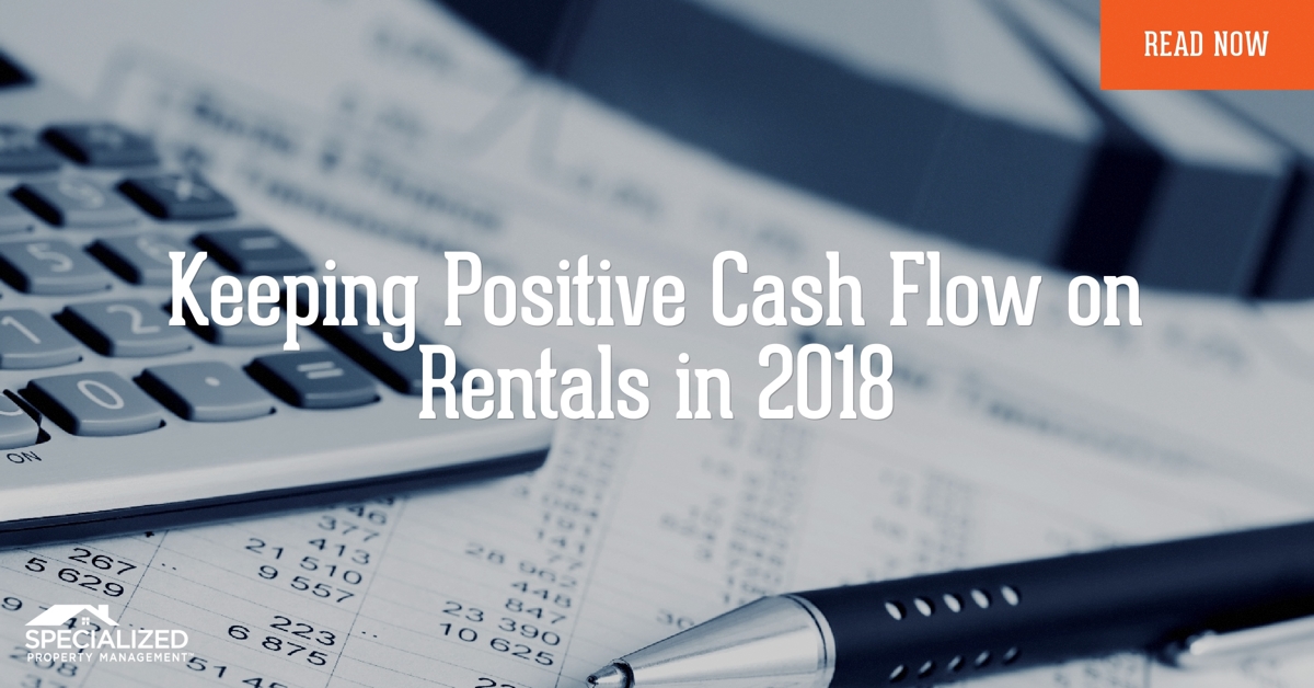 Positive Cash Flow and Fort Worth Rental Property Management