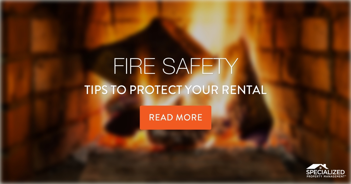 Residential Property Management Fort Worth Shares Fireplace and Other Safety Tips