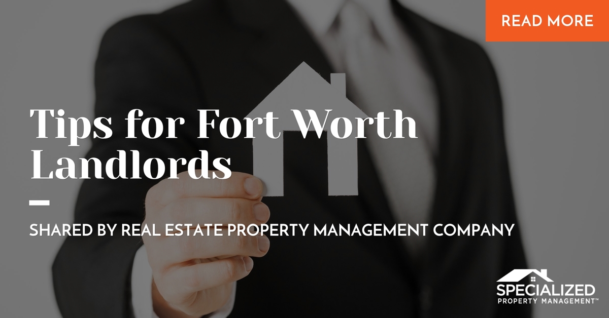 2-Fort Worth rental management companies -real estate property management company