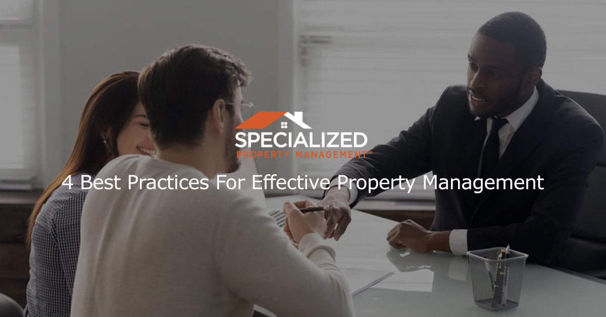 4 Best Practices For Effective Property Management