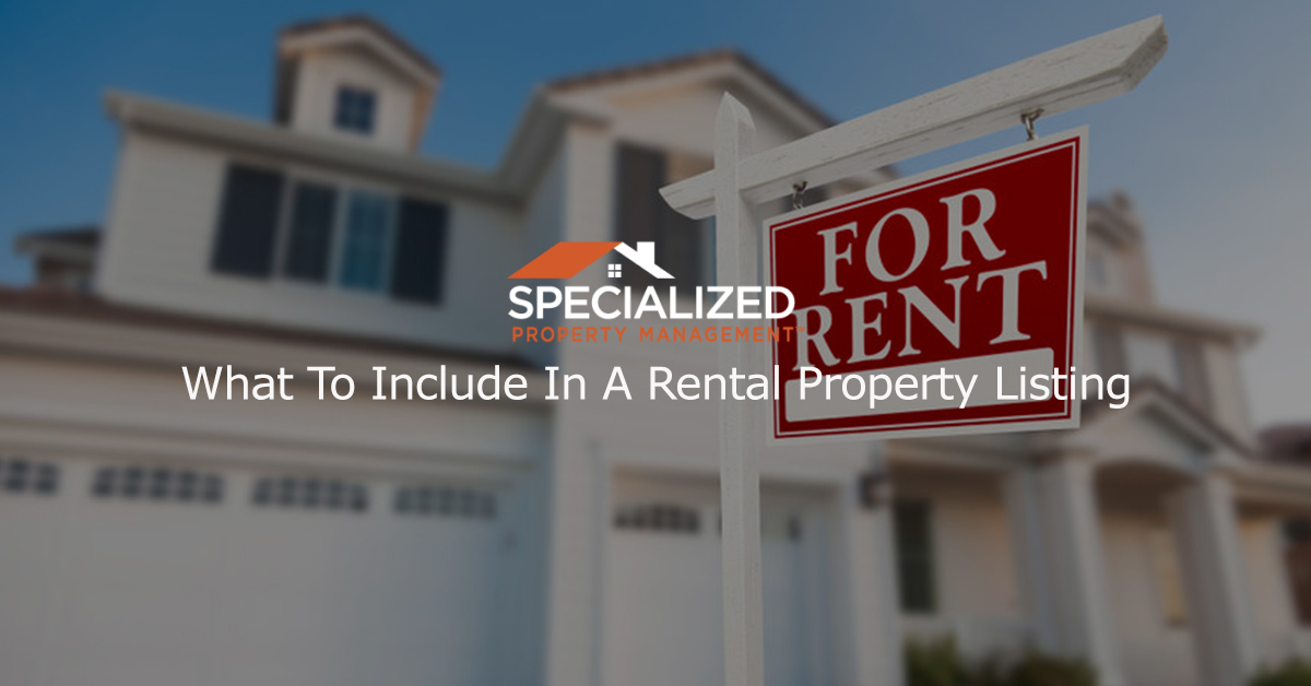 What To Include In A Rental Property Listing