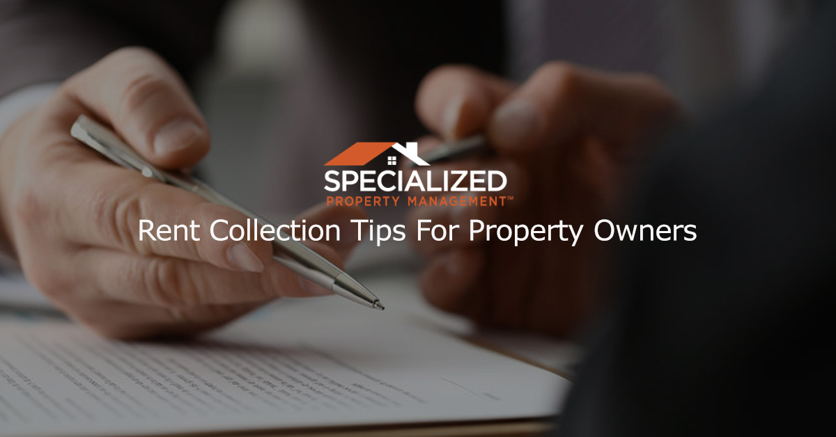 Rent Collection Tips For Property Owners