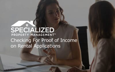 Checking For Proof of Income on Rental Applications