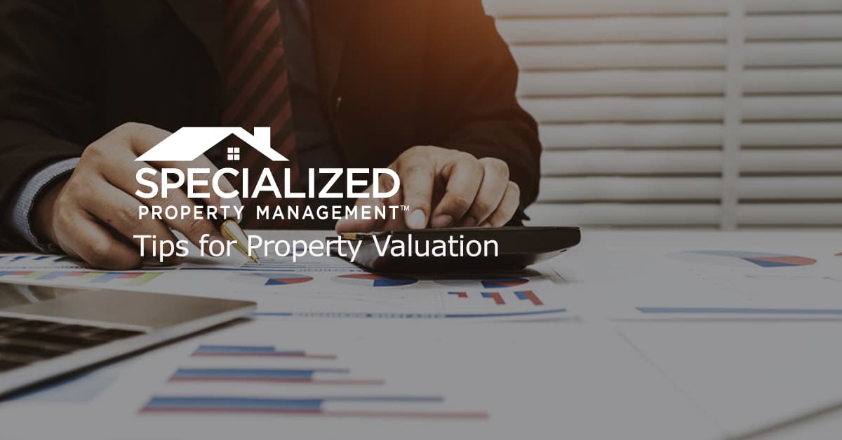 property valuation specialized property management fort worth property management