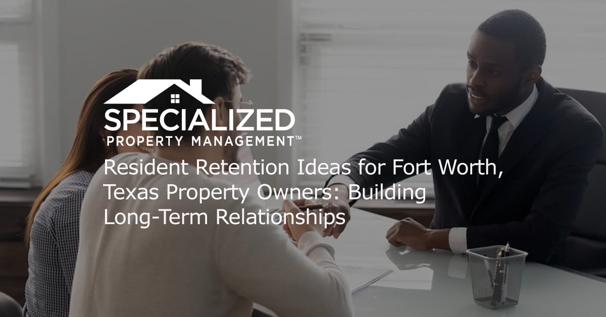 FortWorthResidentRetention Fort Worth Resident Retention